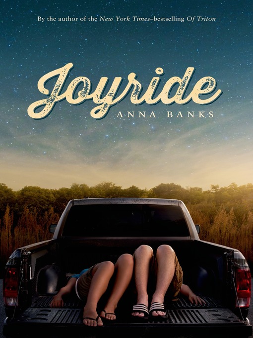 Title details for Joyride by Anna Banks - Wait list